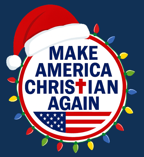 Make America Christian Again